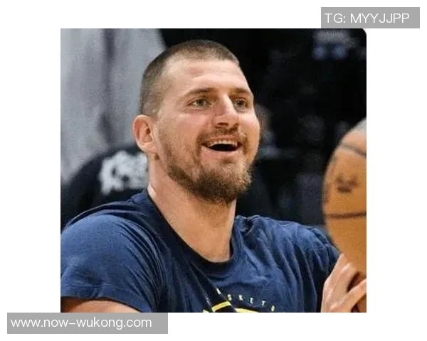 约基奇缺阵球队逆境中奋起阿德尔曼称东部七连客之旅成果丰硕